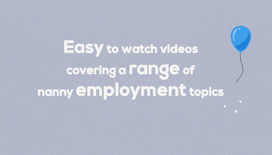 Nanny Employment Videos | Nannytax